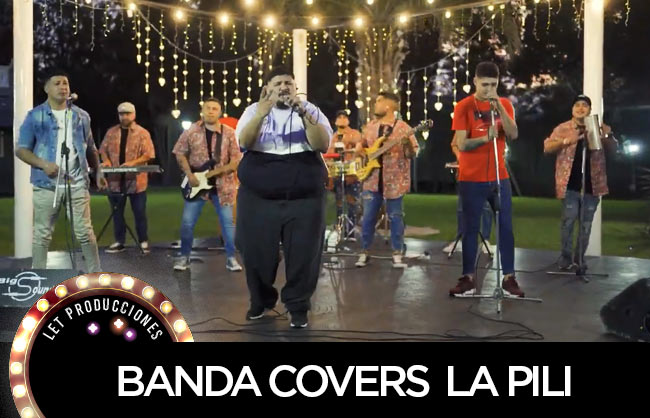 La Pili par vos - Banda de Covers